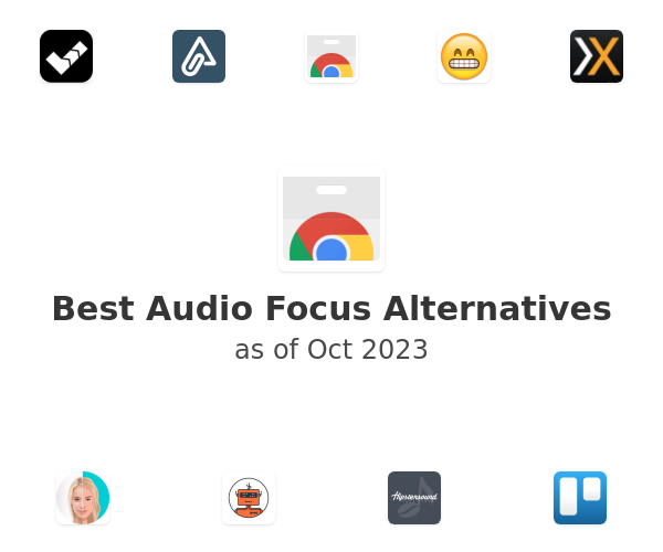 Best Audio Focus Alternatives