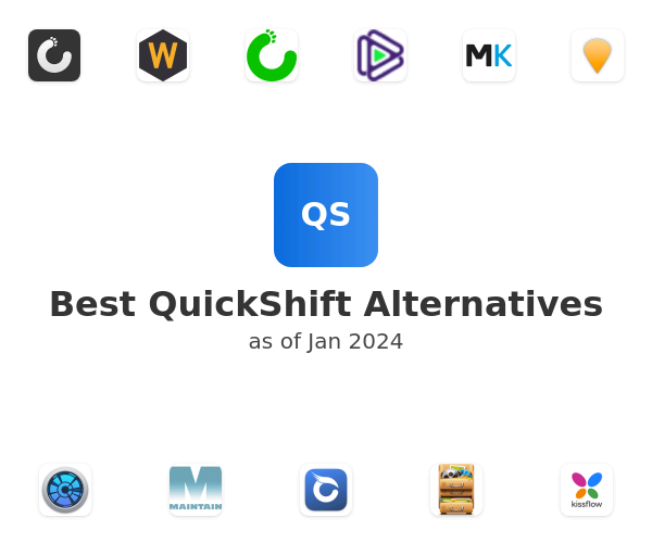 Best QuickShift Alternatives