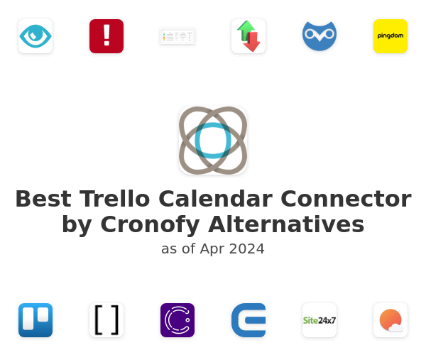 Best Trello Calendar Connector by Cronofy Alternatives
