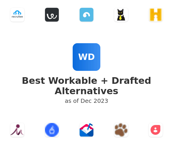 Best Workable + Drafted Alternatives