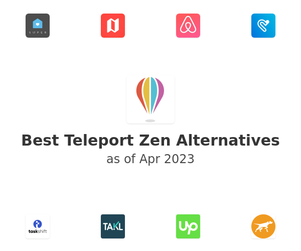 Best Teleport Zen Alternatives