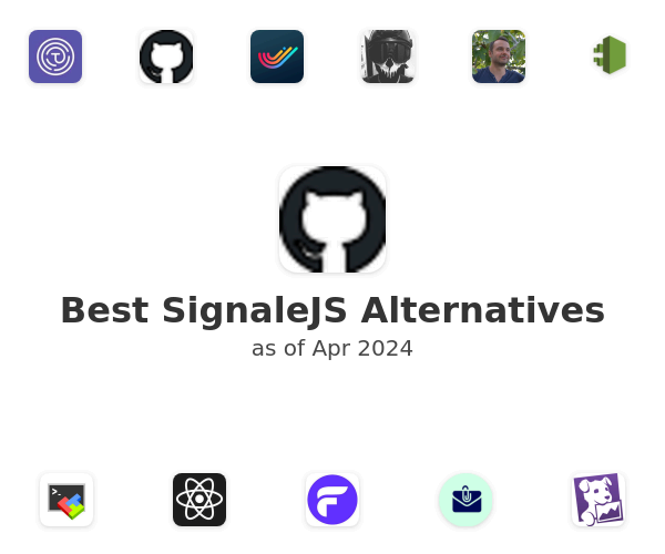 Best SignaleJS Alternatives