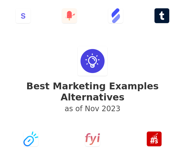 Best Marketing Examples Alternatives