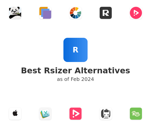 Best Rsizer Alternatives
