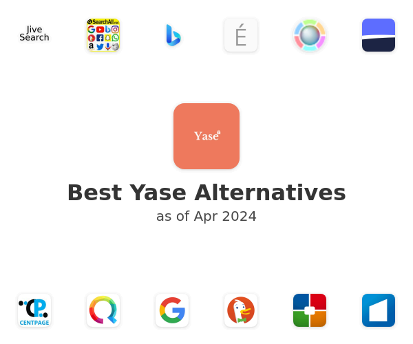 Best Yase Alternatives