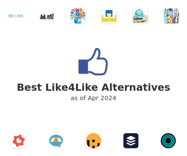 Best Like4Like Alternatives