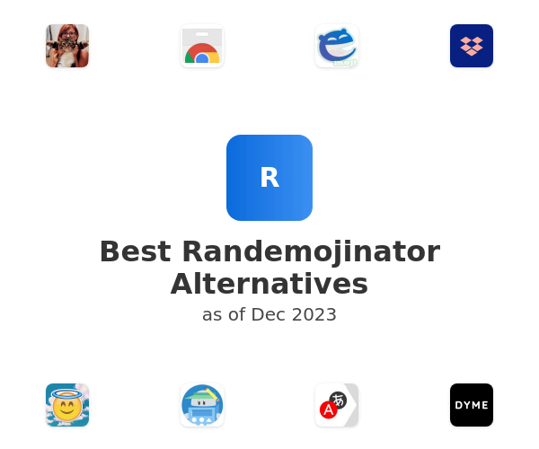 Best Randemojinator Alternatives