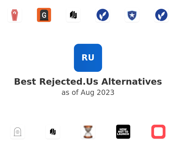 Best Rejected.Us Alternatives