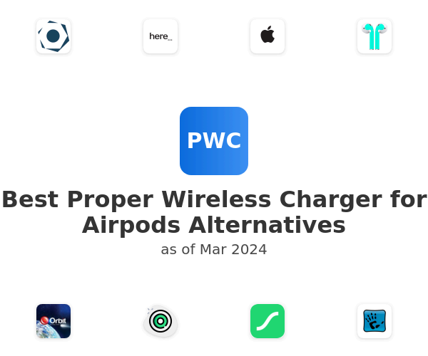 Best Proper Wireless Charger for Airpods Alternatives