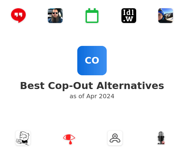 Best Cop-Out Alternatives