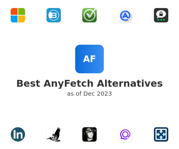 Best AnyFetch Alternatives