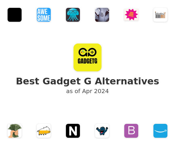Best Gadget G Alternatives