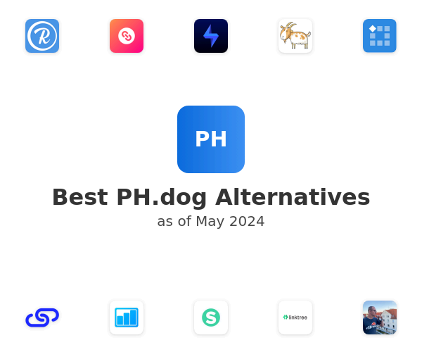 Best PH.dog Alternatives