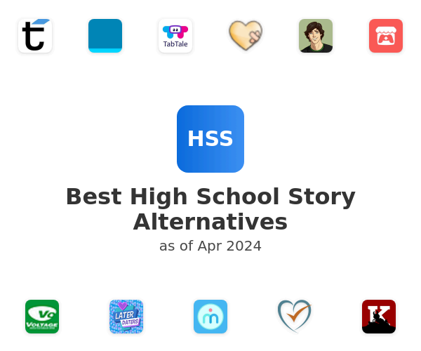 Best High School Story Alternatives