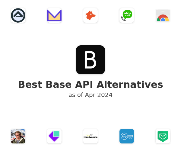 Best Base API Alternatives