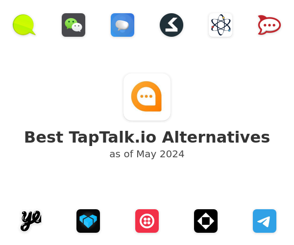 Best TapTalk.io Alternatives