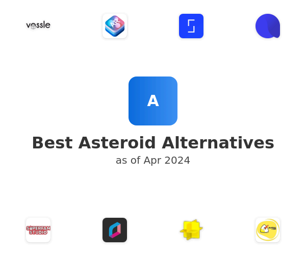 Best Asteroid Alternatives