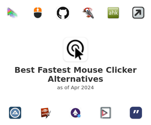 Best Fastest Mouse Clicker Alternatives