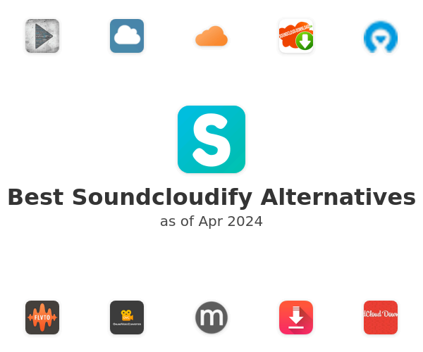 Best Soundcloudify Alternatives