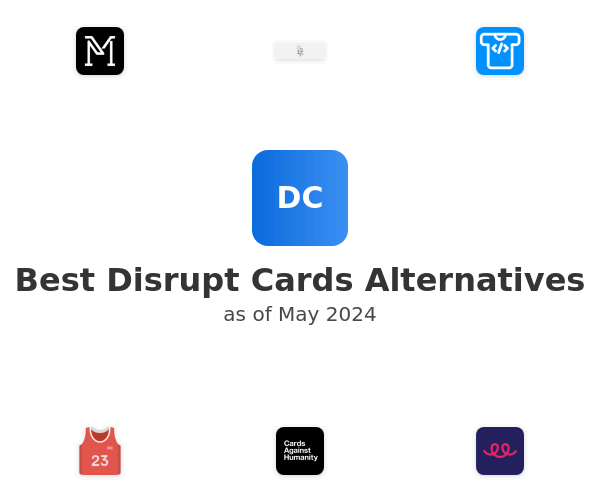 Best Disrupt Cards Alternatives