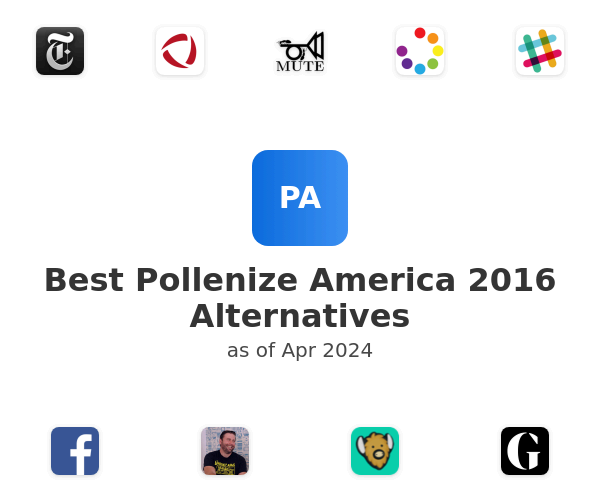Best Pollenize America 2016 Alternatives