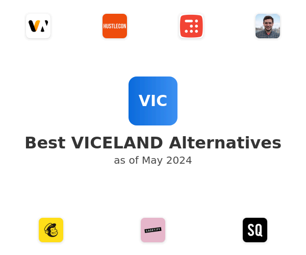 Best VICELAND Alternatives