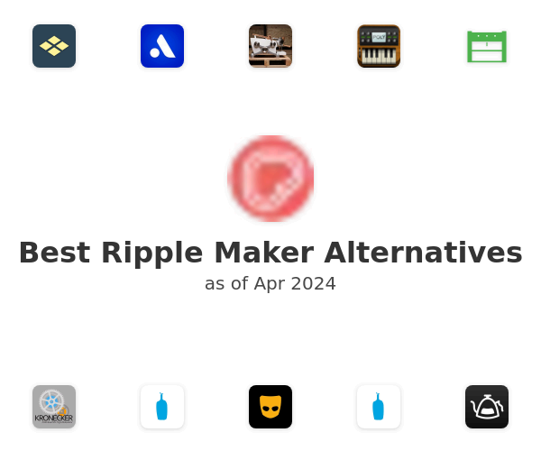 Best Ripple Maker Alternatives