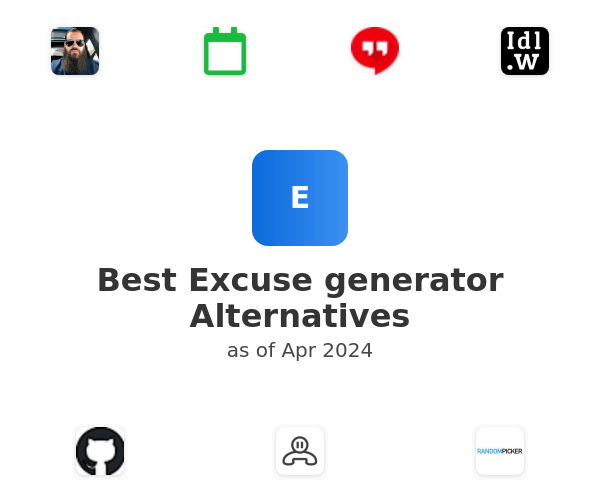 Best Excuse generator Alternatives