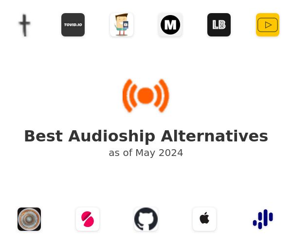 Best Audioship Alternatives