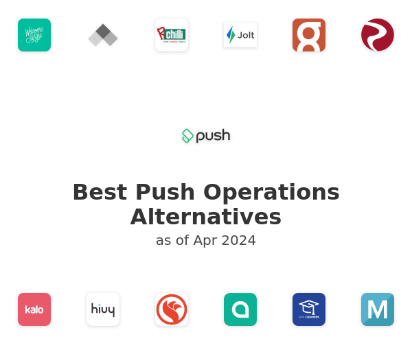 Best Push Operations Alternatives