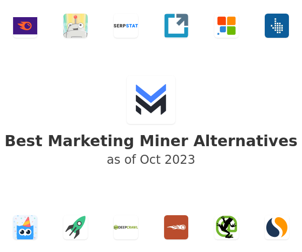 Best Marketing Miner Alternatives