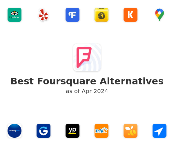 Best Foursquare Alternatives