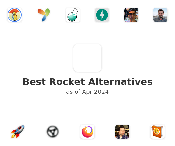 Best Rocket Alternatives