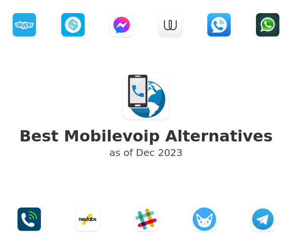 Best Mobilevoip Alternatives