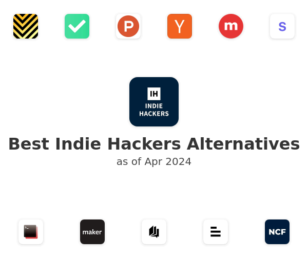 Best Indie Hackers Alternatives