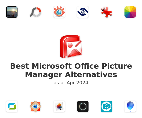 Best Microsoft Office Picture Manager Alternatives