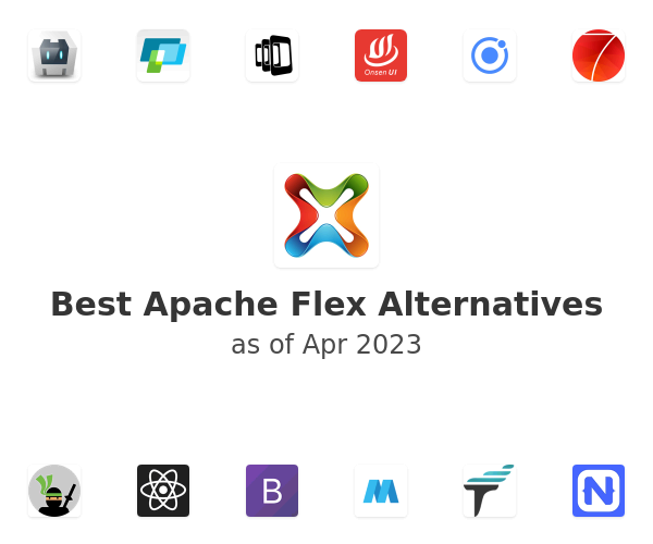 Best Apache Flex Alternatives