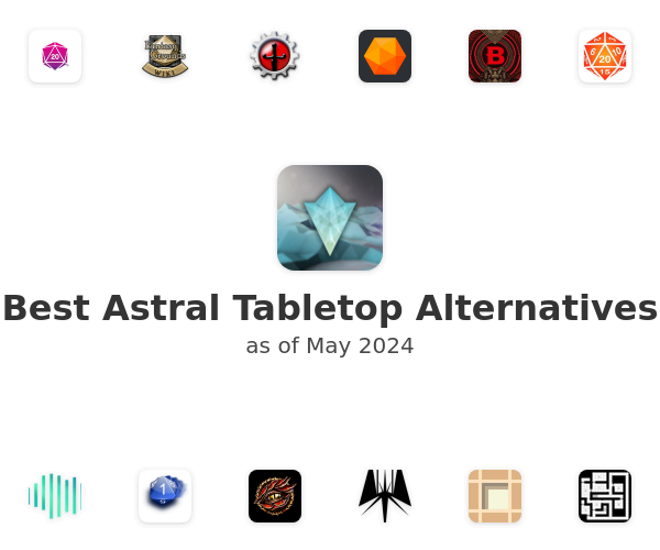Best Astral Tabletop Alternatives