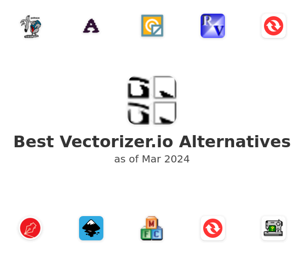 Best Vectorizer.io Alternatives