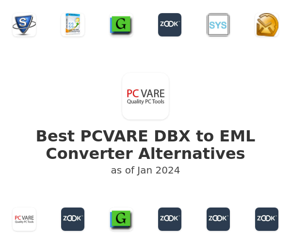 Best PCVARE DBX to EML Converter Alternatives