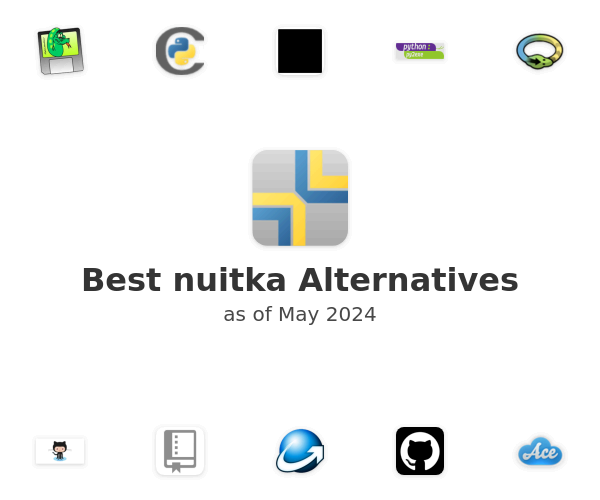 Best nuitka Alternatives