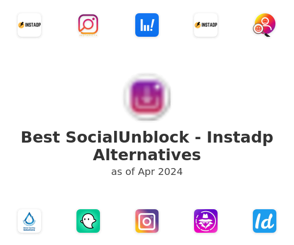 Best SocialUnblock - Instadp Alternatives