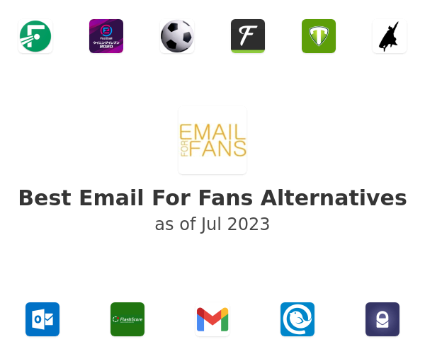 Best Email For Fans Alternatives