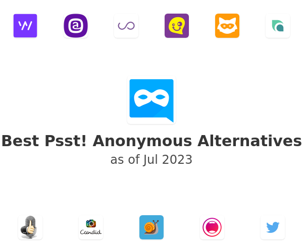 Best Psst! Anonymous Alternatives