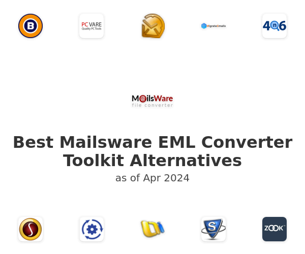 Best Mailsware EML Converter Toolkit Alternatives