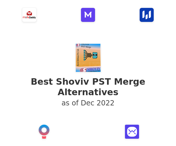 Best Shoviv PST Merge Alternatives