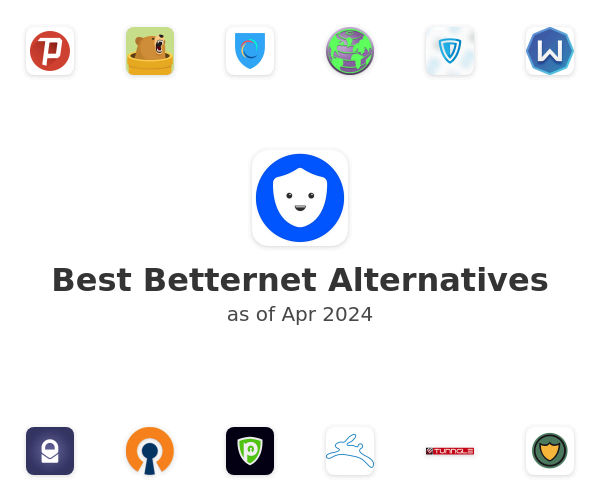 Best Betternet Alternatives
