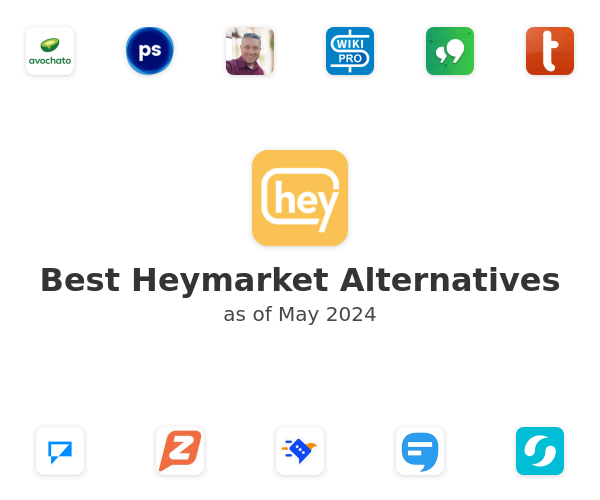 Best Heymarket Alternatives