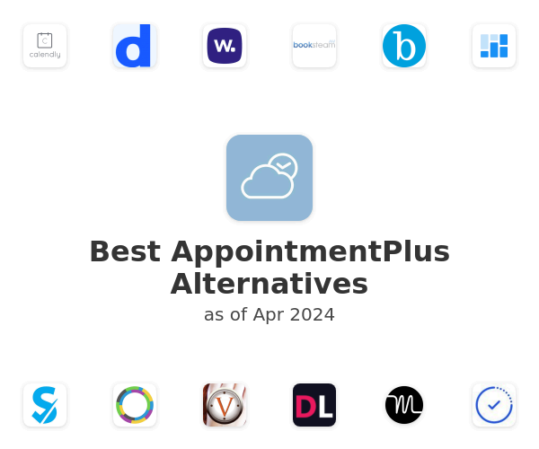 Best AppointmentPlus Alternatives
