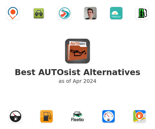 Best AUTOsist Alternatives